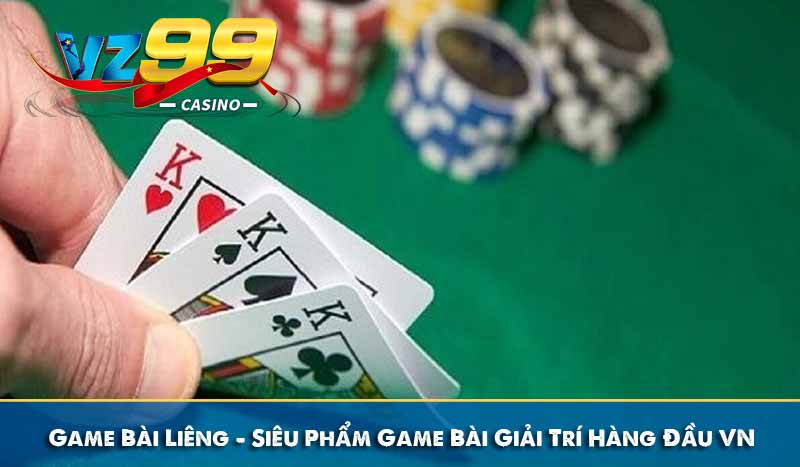 Game Bài Liêng - Siêu Phẩm Game Bài Giải Trí Hàng Đầu VN 8 Game Bài Liêng - Siêu Phẩm Game Bài Giải Trí Hàng Đầu VN